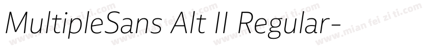 MultipleSans Alt II Regular字体转换